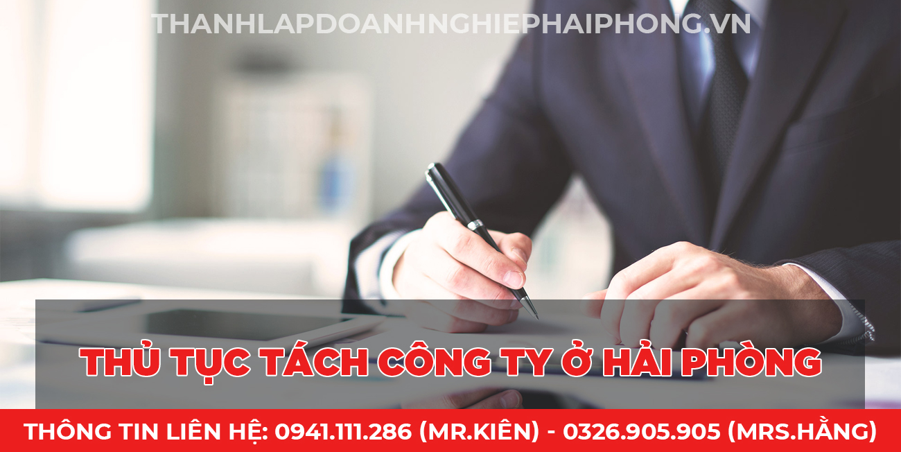 Thủ tục tách công ty ở Hải Phòng